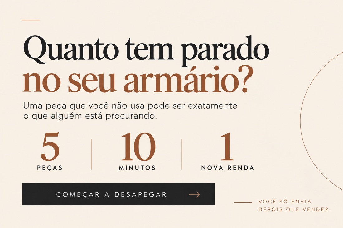Quanto tem parado no seu armário? Começar a desapegar